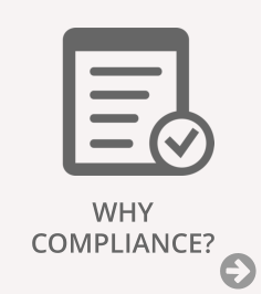 WHY  COMPLIANCE?